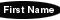 First Name